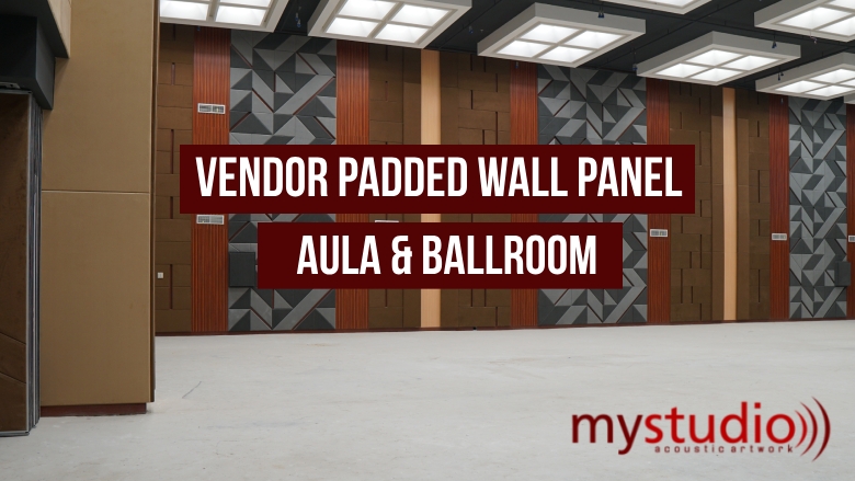 Vendor Padded Wall Panel Aula Ballroom di Jayapura, Sorong, Papua Sekitarnya - Blog Mystudio